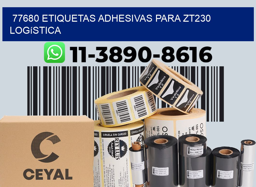 77680 etiquetas adhesivas para zt230 logística