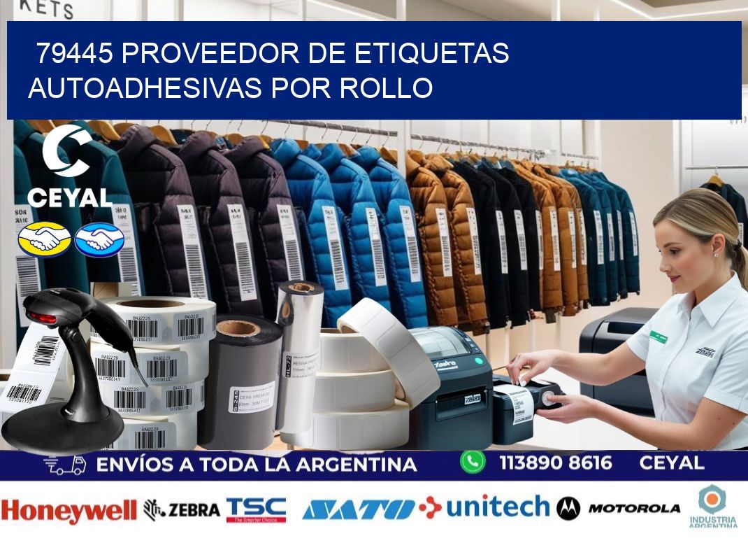 79445 proveedor de etiquetas  autoadhesivas por rollo