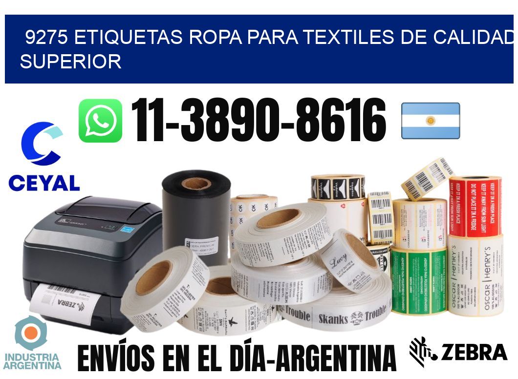 9275 Etiquetas ropa para textiles de calidad superior