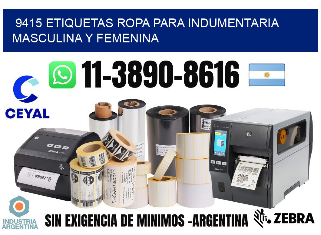 9415 Etiquetas ropa para indumentaria masculina y femenina