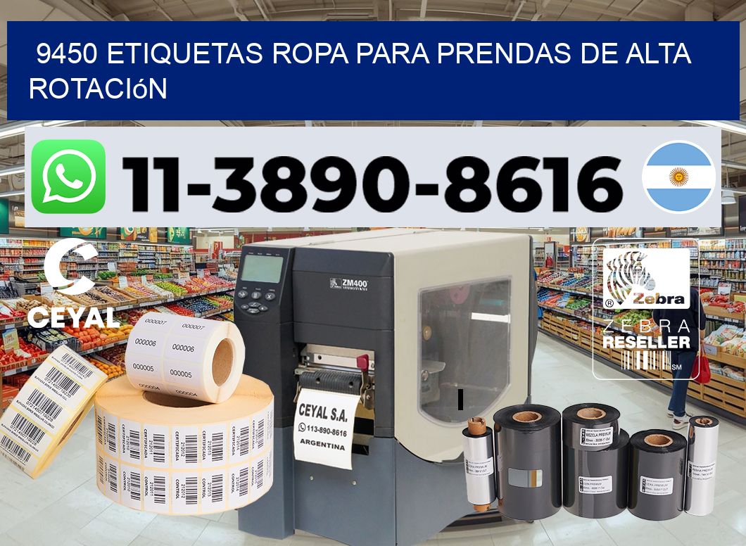 9450 Etiquetas ropa para prendas de alta rotación