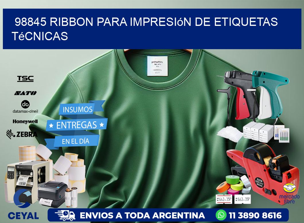98845 ribbon para impresión de etiquetas técnicas
