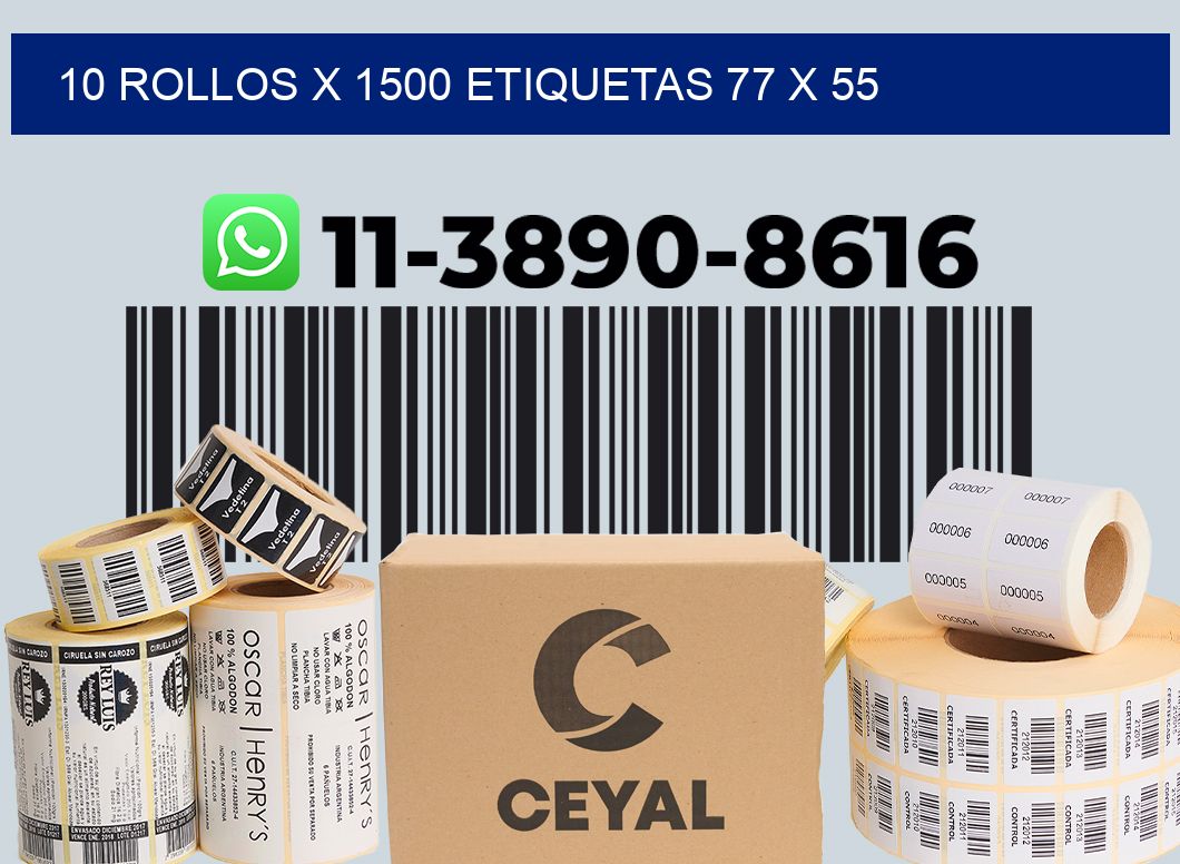 10 rollos x 1500 etiquetas 77 x 55
