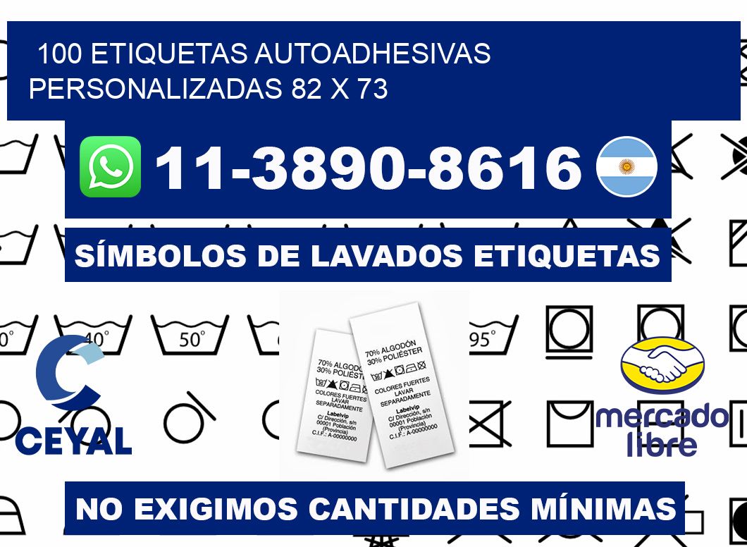 100 Etiquetas autoadhesivas personalizadas 82 x 73