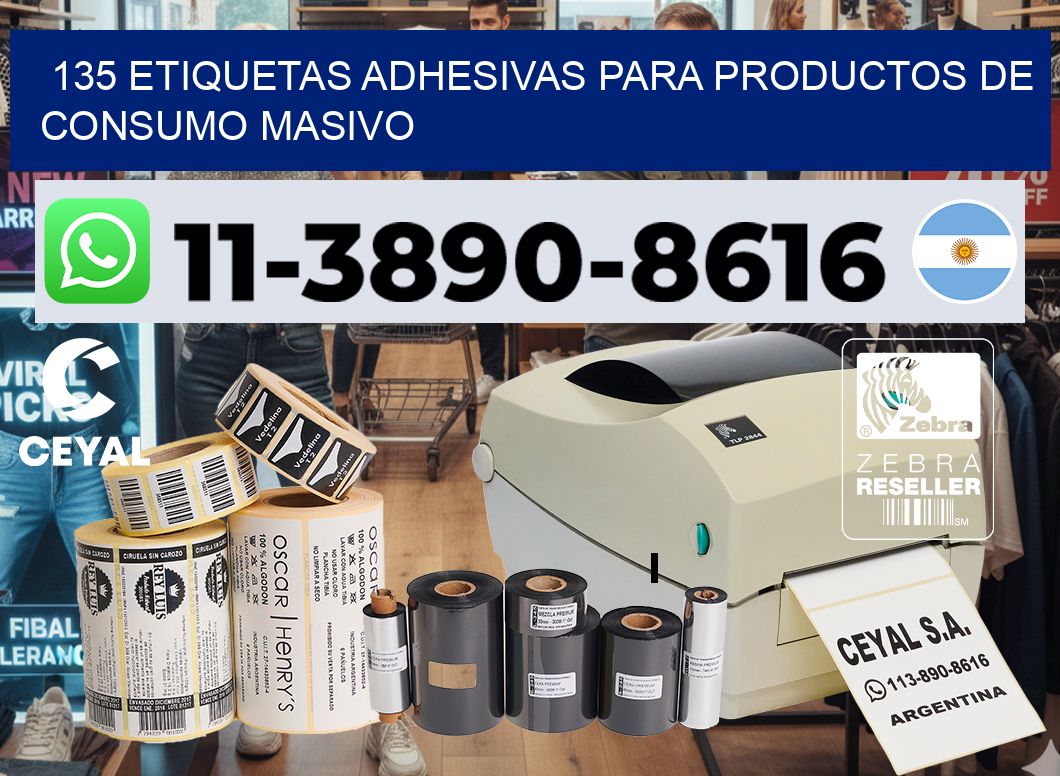 135 Etiquetas adhesivas para productos de consumo masivo