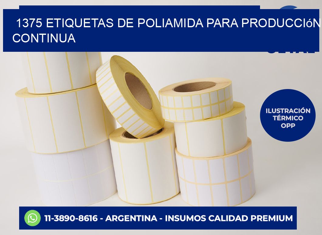 1375 Etiquetas de poliamida para producción continua