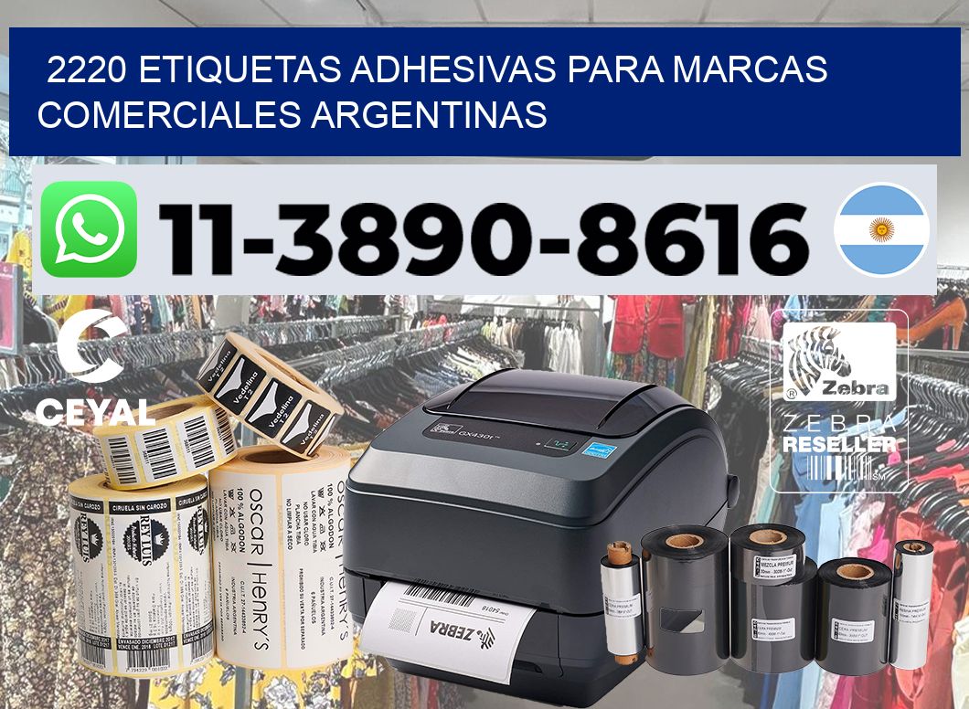 2220 Etiquetas adhesivas para marcas comerciales argentinas