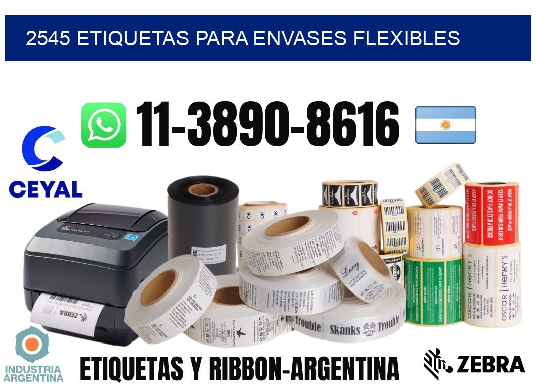 2545 Etiquetas para envases flexibles