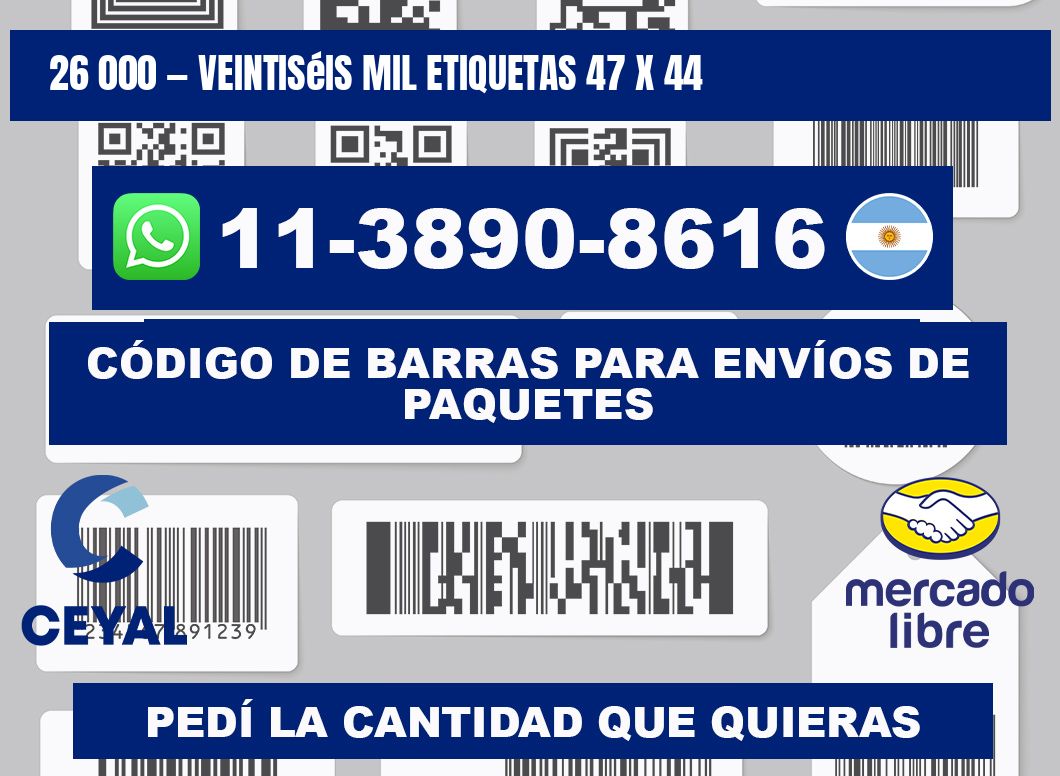 26 000 — veintiséis mil etiquetas 47 x 44