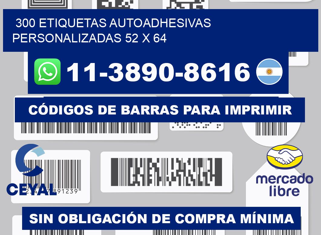 300 Etiquetas autoadhesivas personalizadas 52 x 64