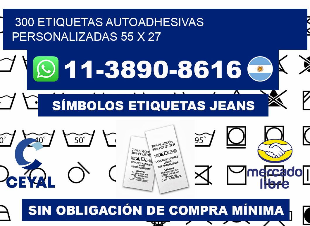 300 Etiquetas autoadhesivas personalizadas 55 x 27