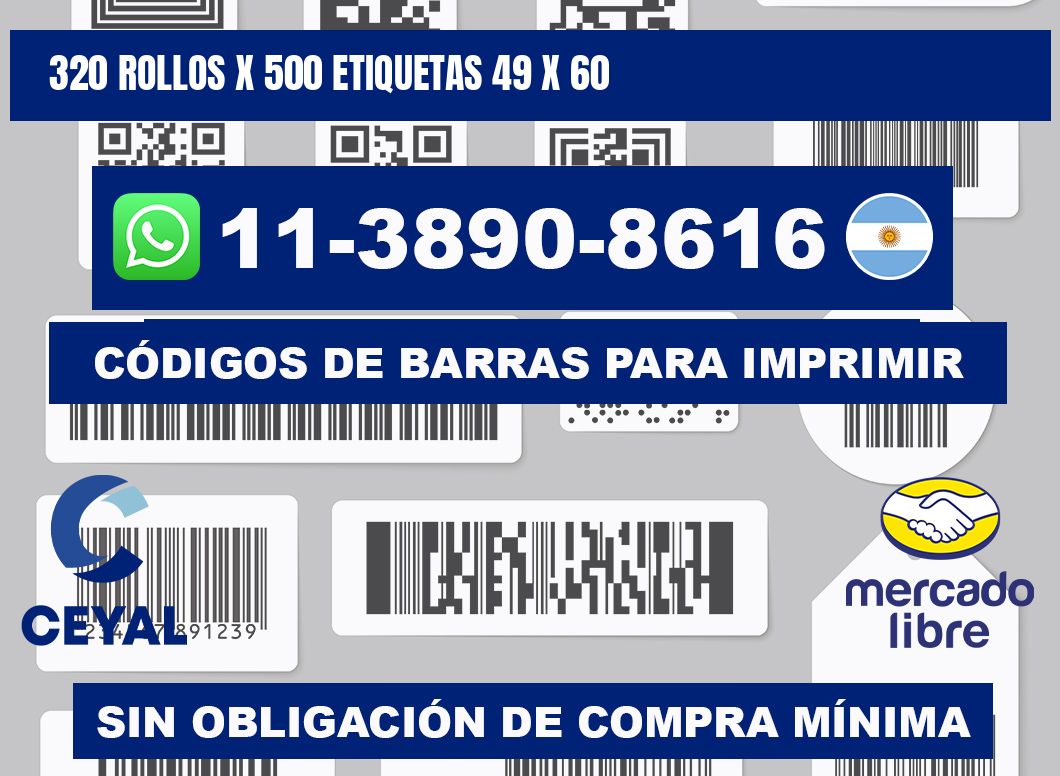 320 rollos x 500 etiquetas 49 x 60