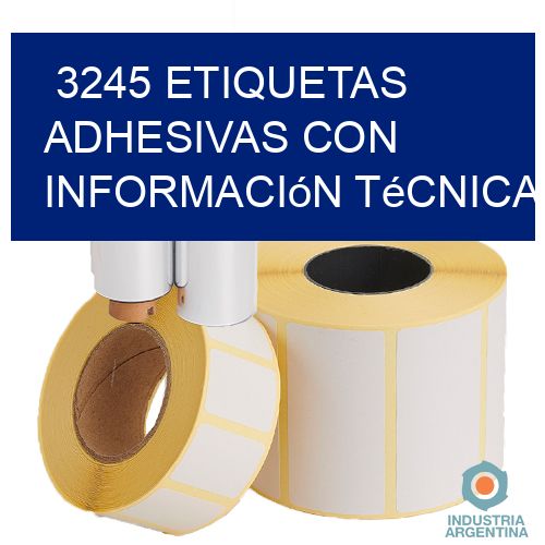 3245 Etiquetas adhesivas con información técnica