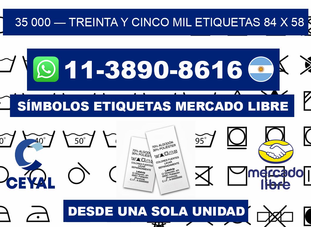 35 000 — treinta y cinco mil etiquetas 84 x 58