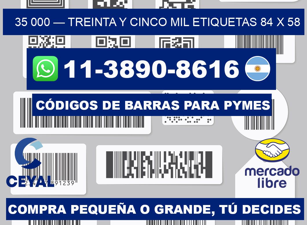 35 000 — treinta y cinco mil etiquetas 84 x 58