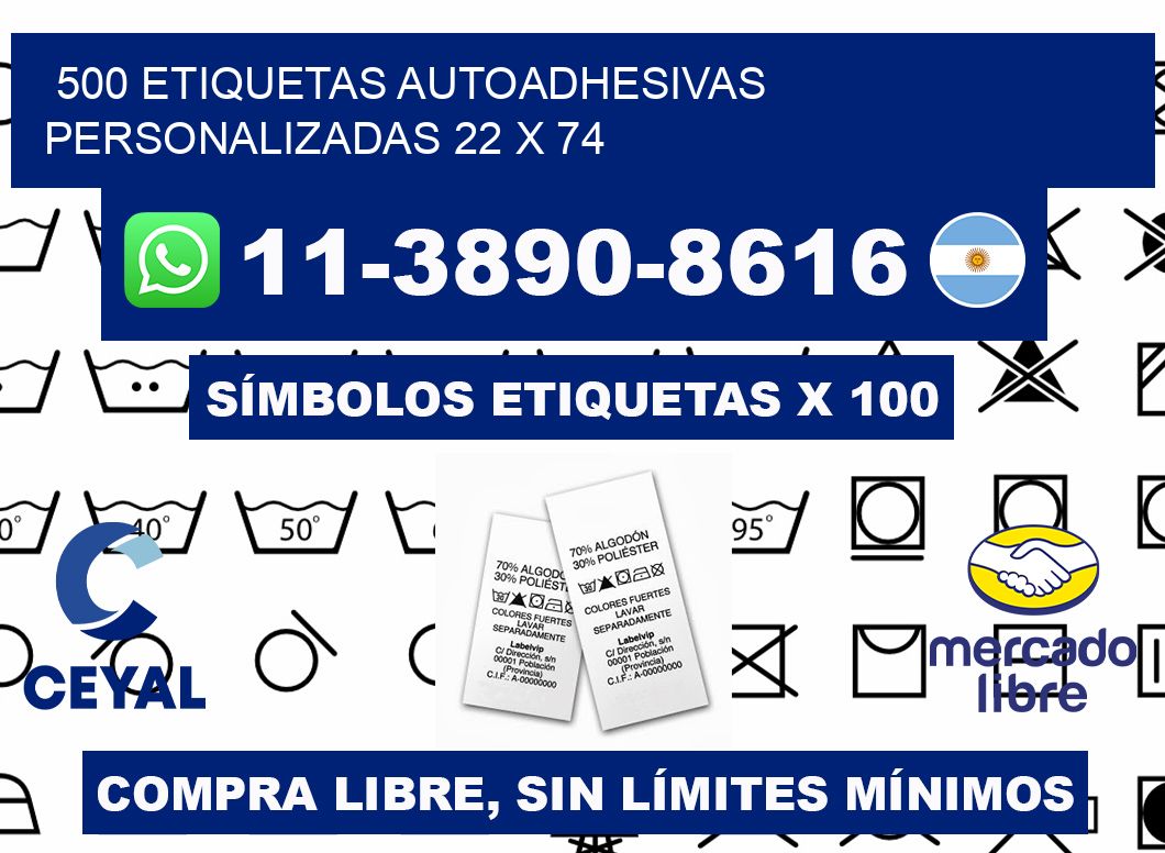 500 Etiquetas autoadhesivas personalizadas 22 x 74