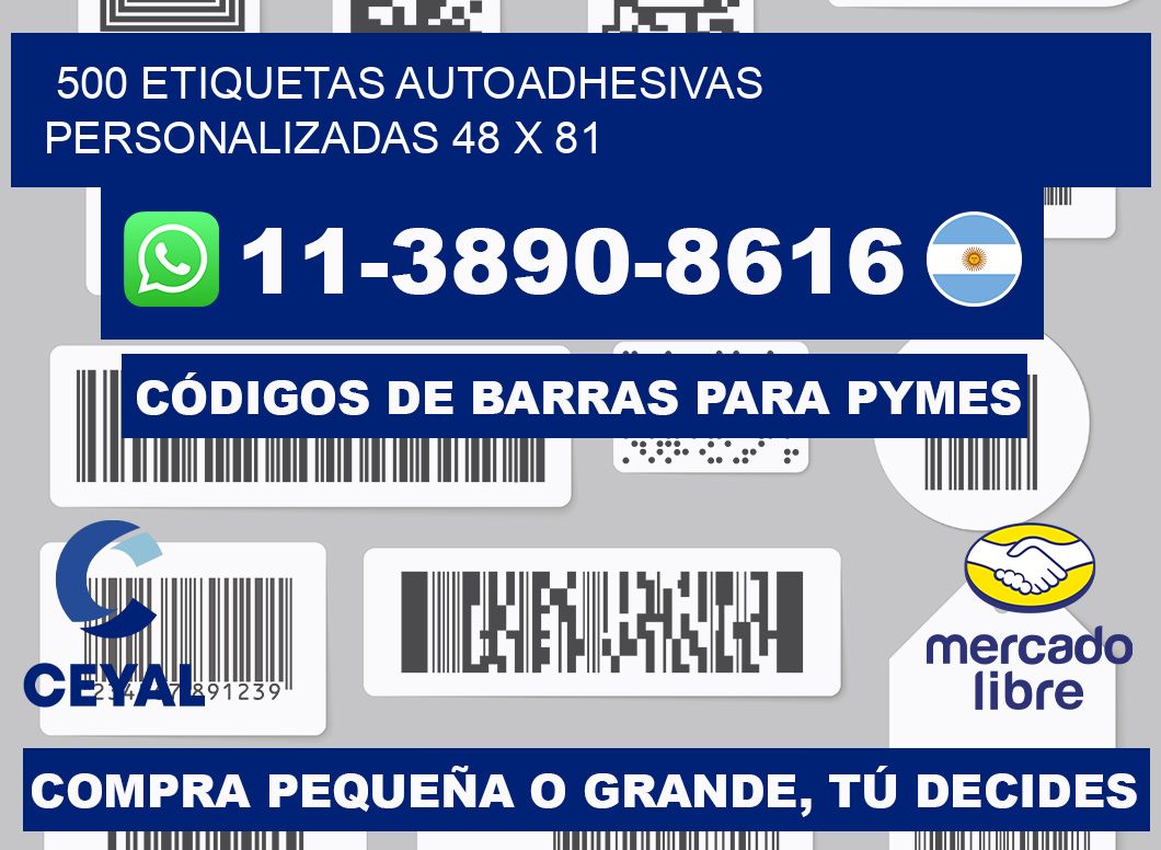 500 Etiquetas autoadhesivas personalizadas 48 x 81