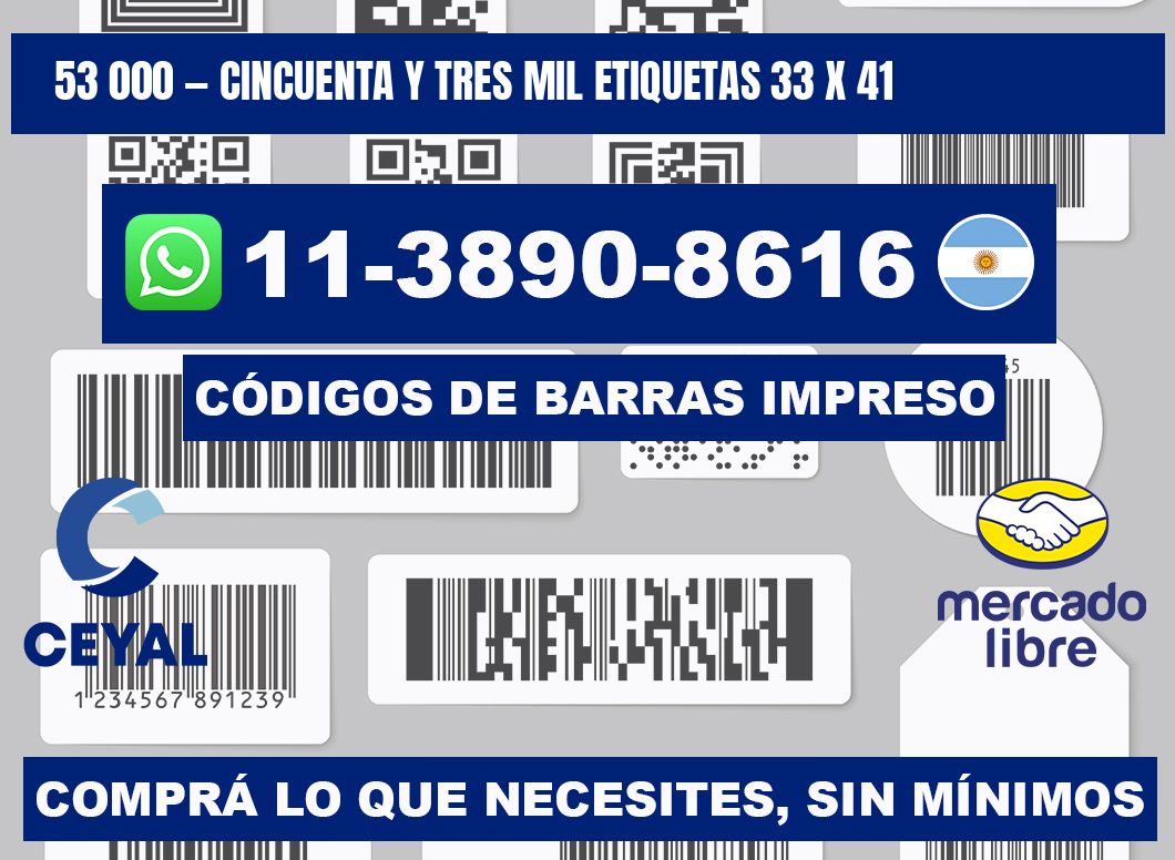 53 000 — cincuenta y tres mil etiquetas 33 x 41