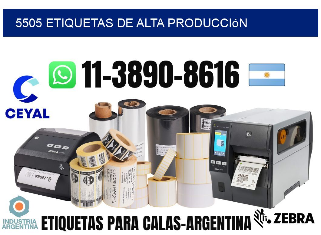 5505 Etiquetas de alta producción