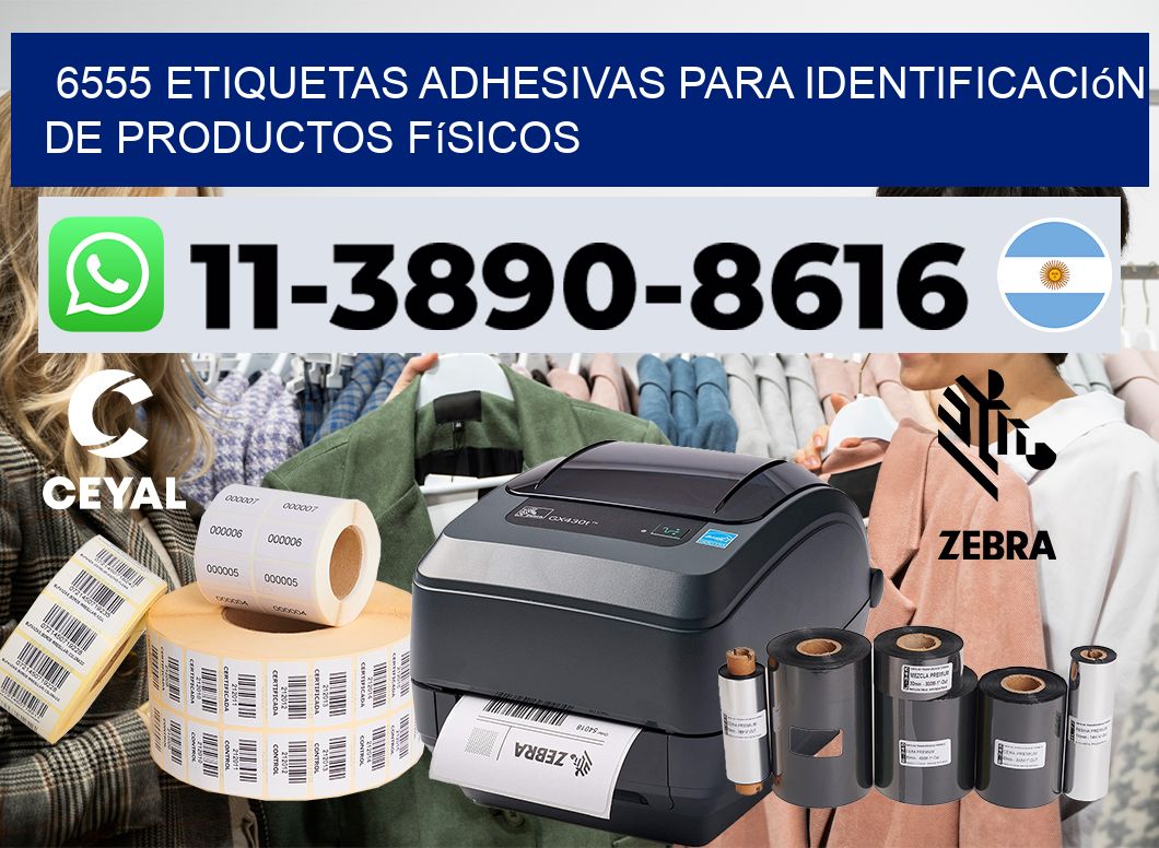 6555 Etiquetas adhesivas para identificación de productos físicos