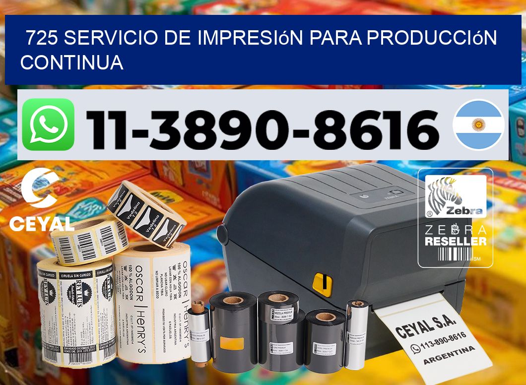 725 Servicio de impresión para producción continua