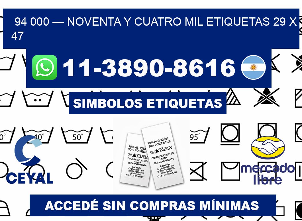 94 000 — noventa y cuatro mil etiquetas 29 x 47