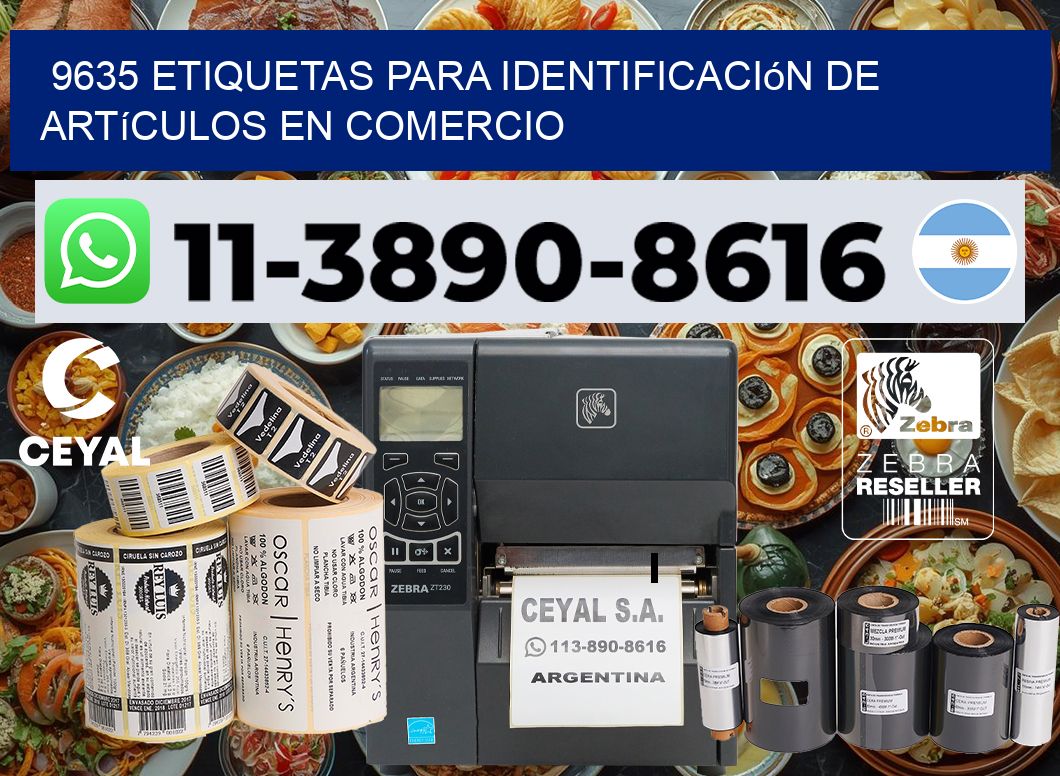 9635 Etiquetas para identificación de artículos en comercio