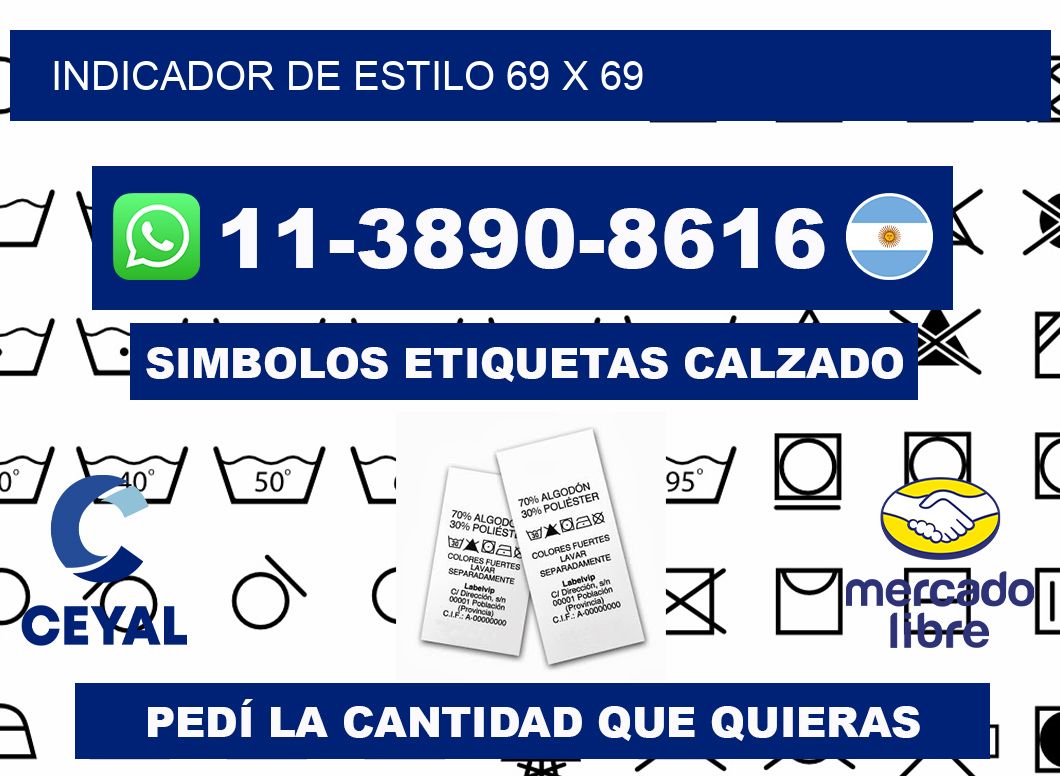 Indicador de estilo 69 x 69