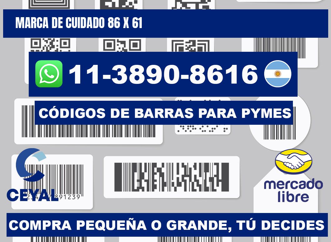 Marca de cuidado 86 x 61