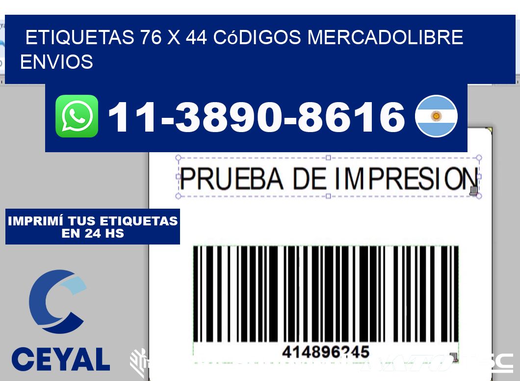 etiquetas 76 x 44 códigos mercadolibre envios