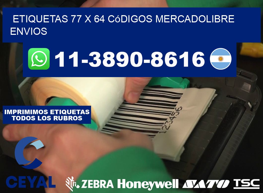 etiquetas 77 x 64 códigos mercadolibre envios