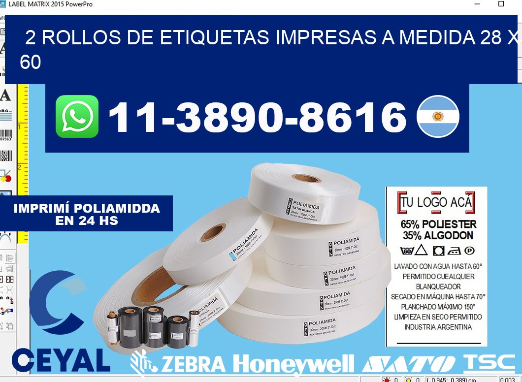 2 rollos de etiquetas impresas a medida 28 x 60
