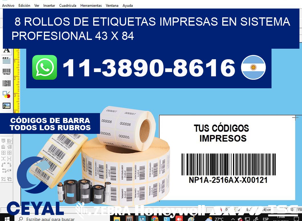 8 rollos de etiquetas impresas en sistema profesional 43 x 84