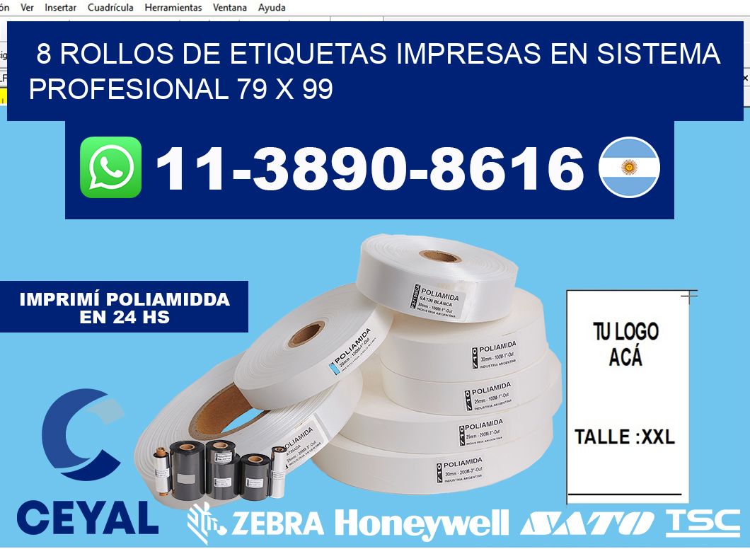 8 rollos de etiquetas impresas en sistema profesional 79 x 99