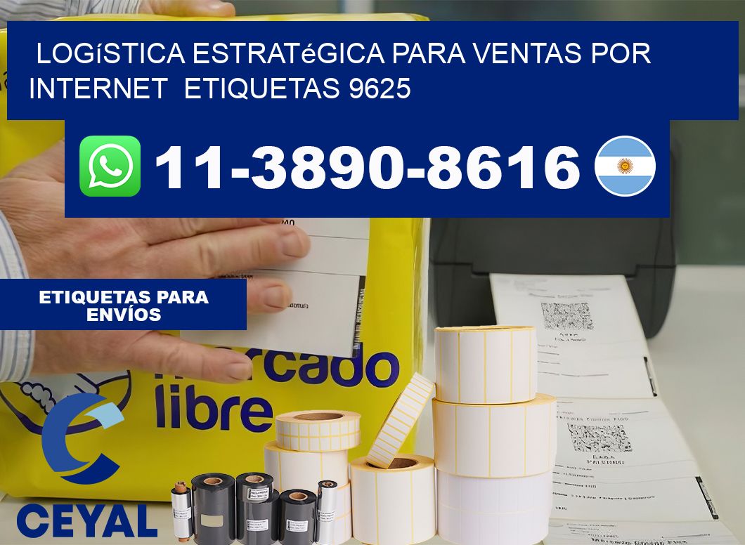 Logística estratégica para ventas por internet  etiquetas 9625