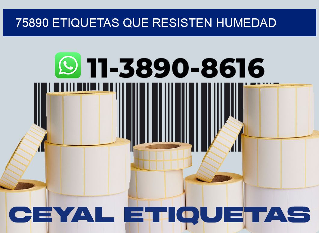 75890 etiquetas que resisten humedad