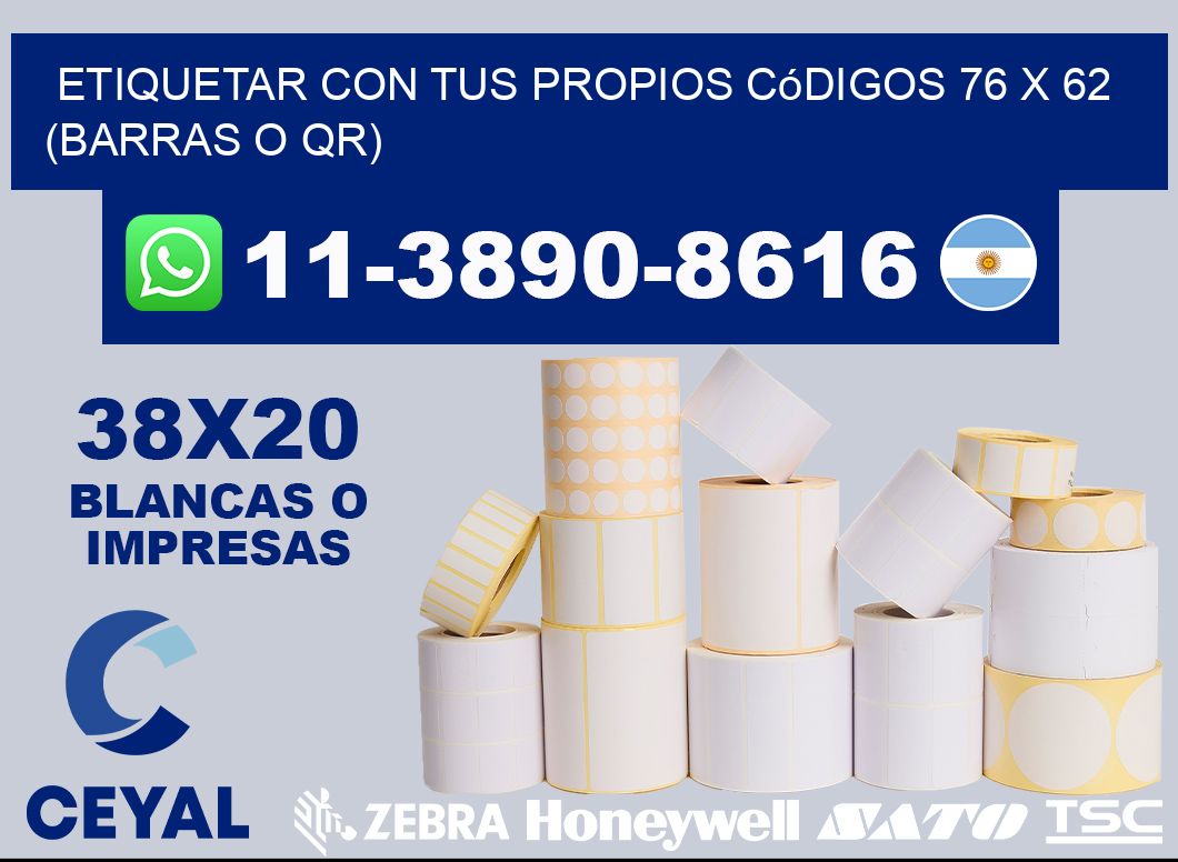 Etiquetar con tus propios códigos 76 x 62 (barras o QR)