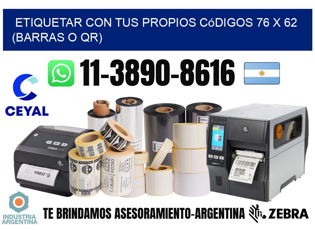 Etiquetar con tus propios códigos 76 x 62 (barras o QR)