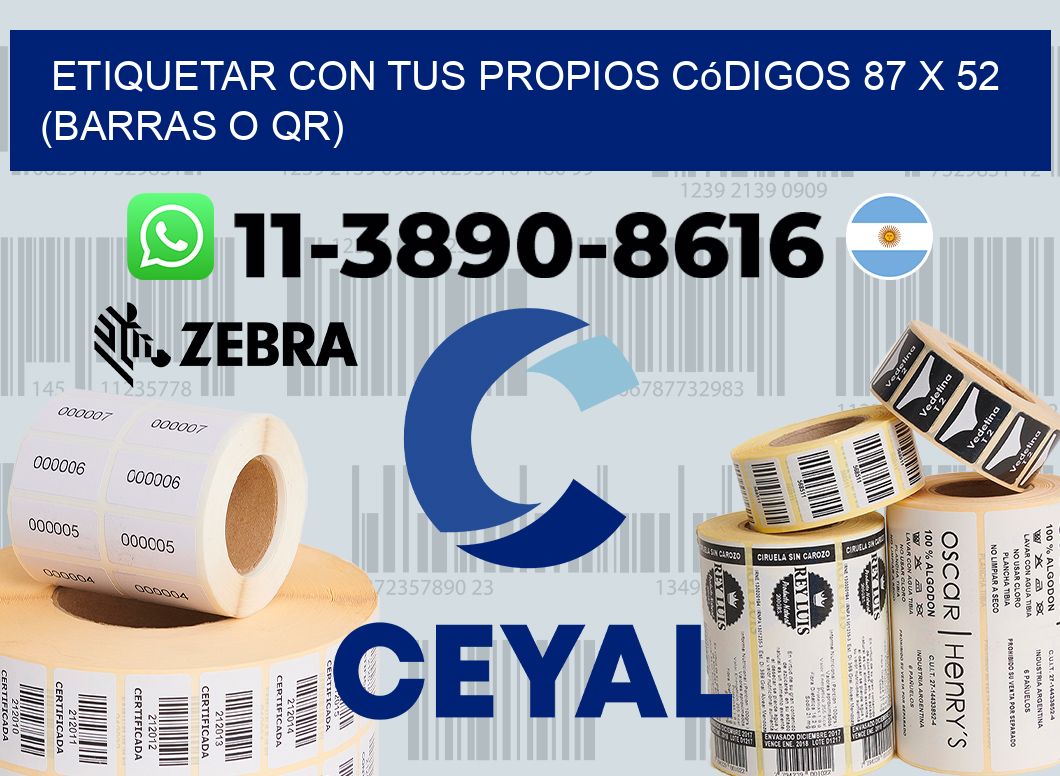 Etiquetar con tus propios códigos 87 x 52 (barras o QR)