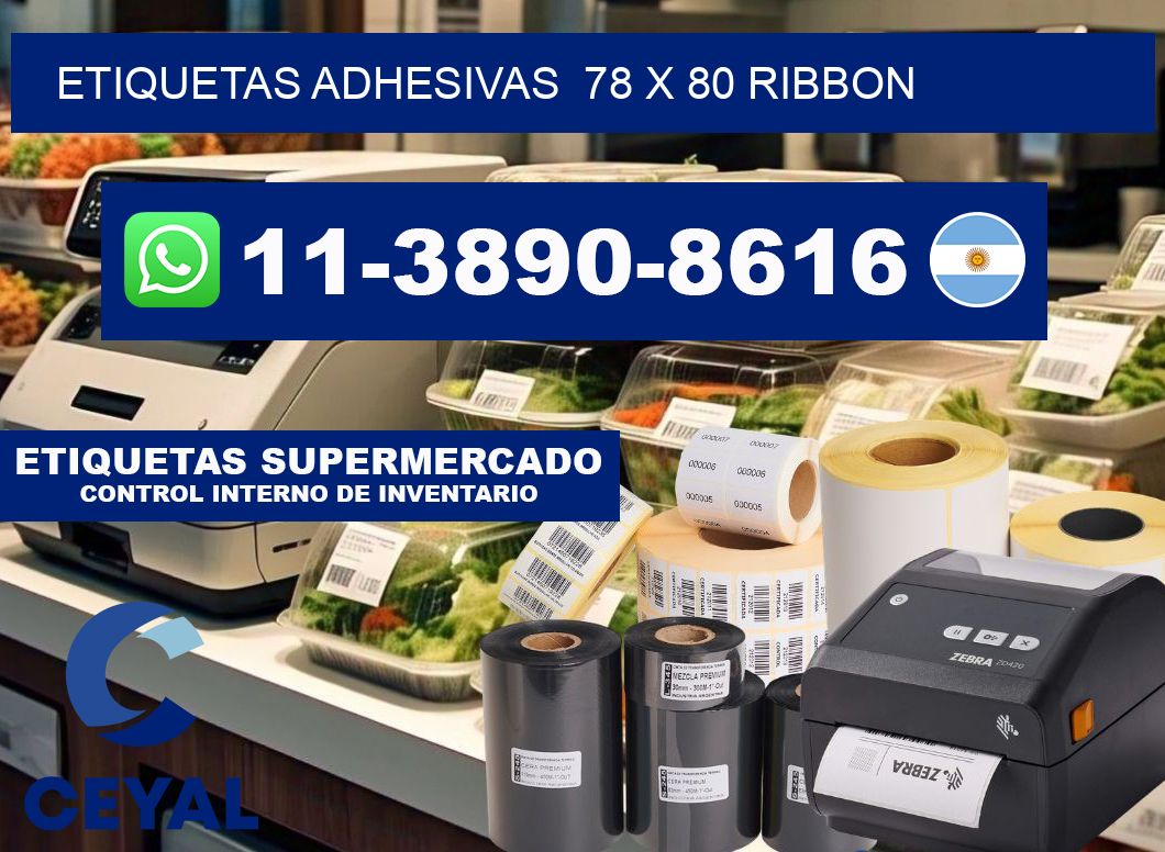 Etiquetas adhesivas  78 x 80 ribbon
