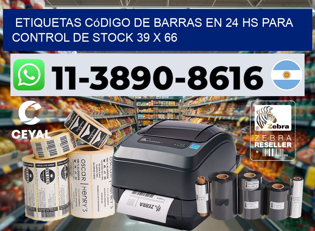 Etiquetas código de barras en 24 hs para control de stock 39 x 66