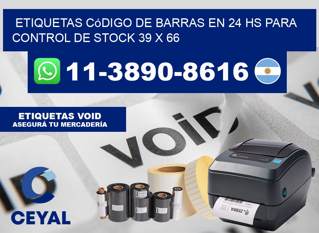 Etiquetas código de barras en 24 hs para control de stock 39 x 66