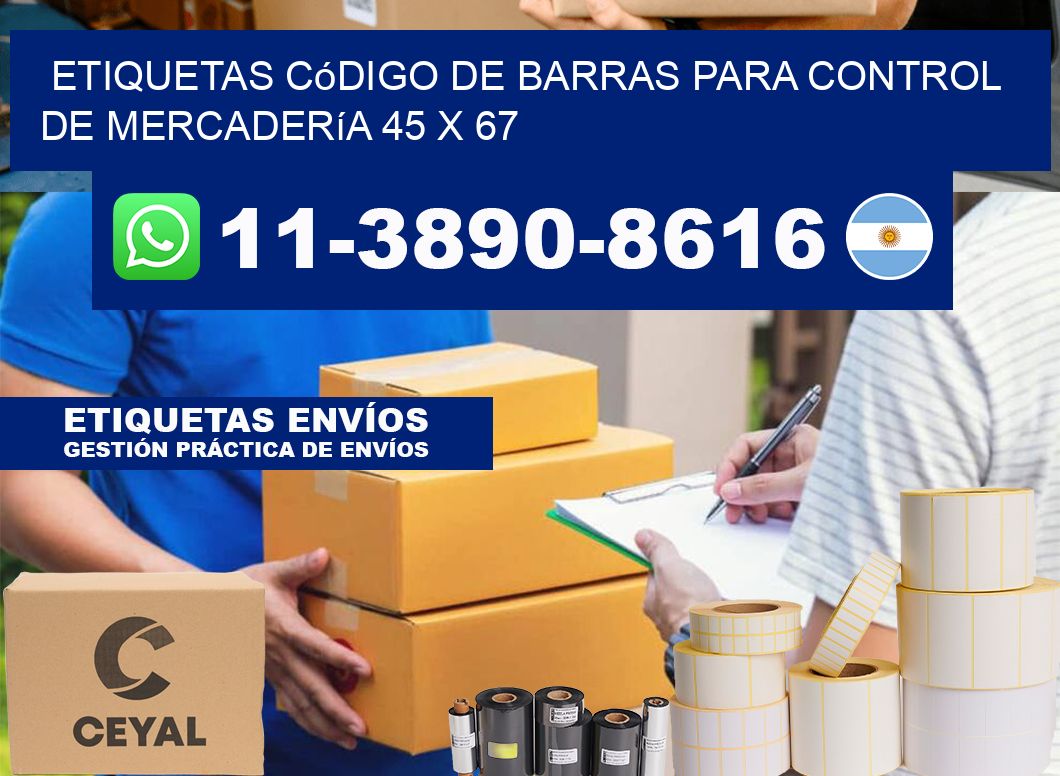 Etiquetas código de barras para control de mercadería 45 x 67