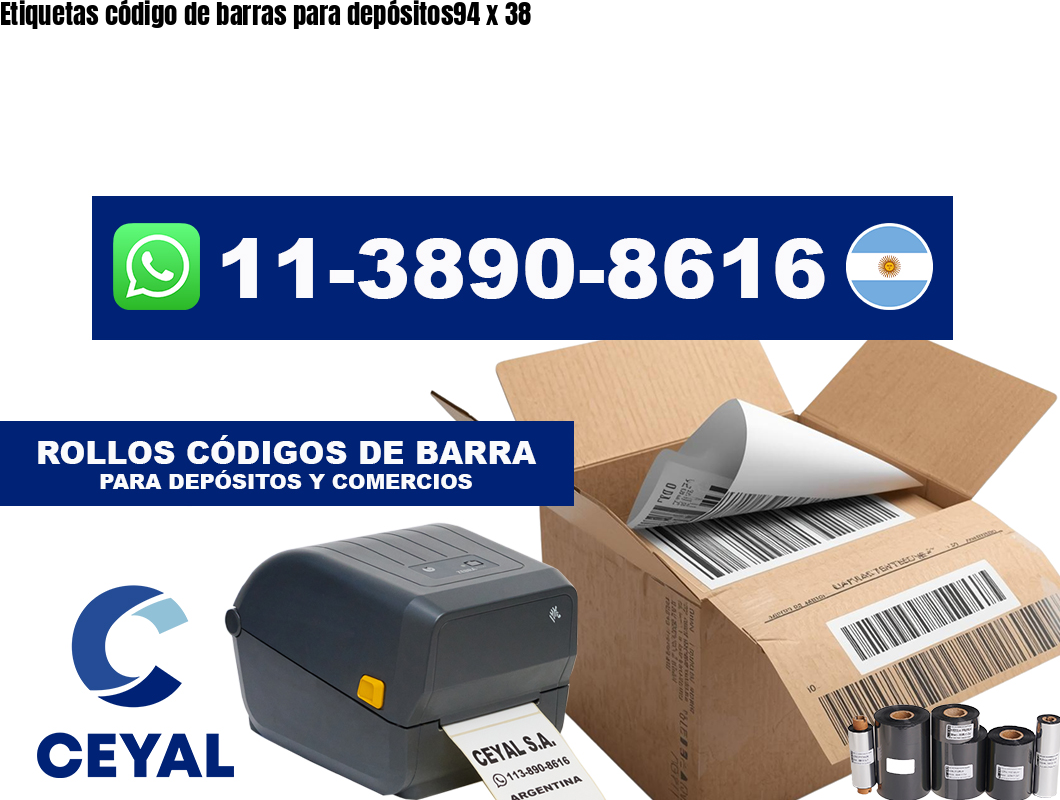 Etiquetas código de barras para depósitos94 x 38