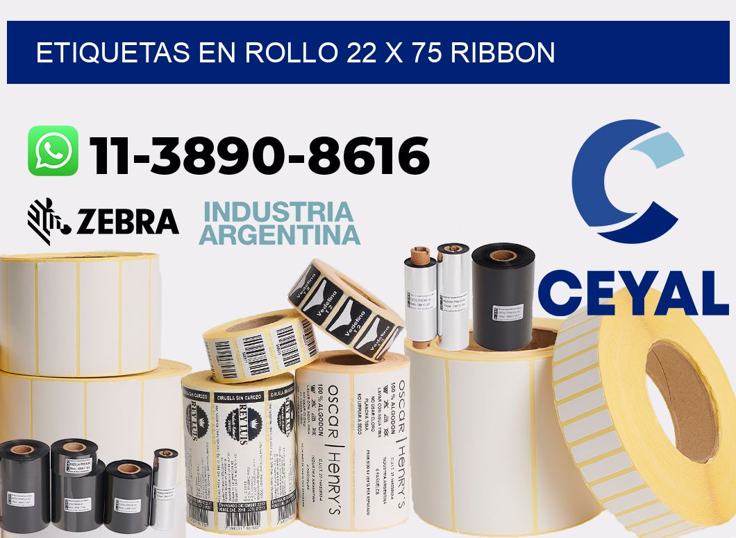 Etiquetas en rollo 22 x 75 ribbon
