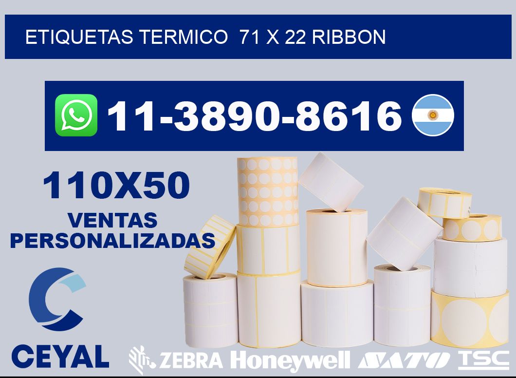 Etiquetas termico 71 x 22 ribbon