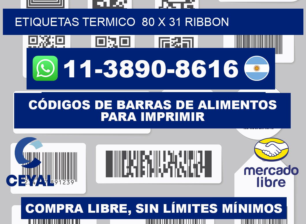 Etiquetas termico  80 x 31 ribbon