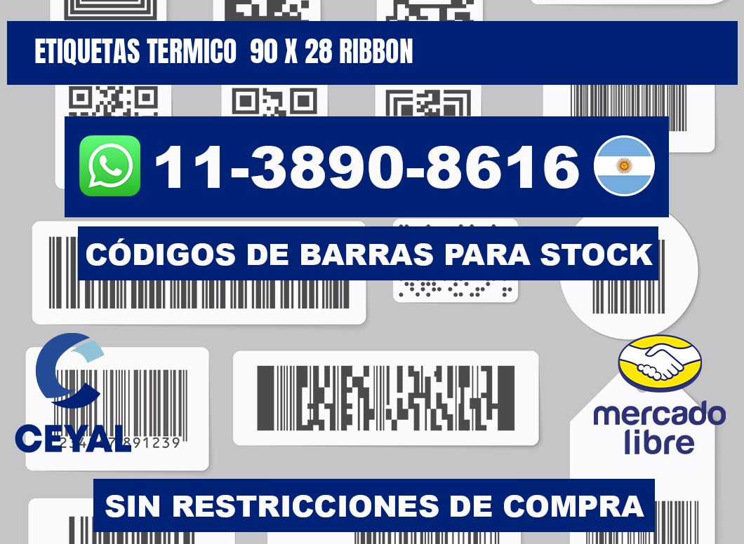 Etiquetas termico  90 x 28 ribbon