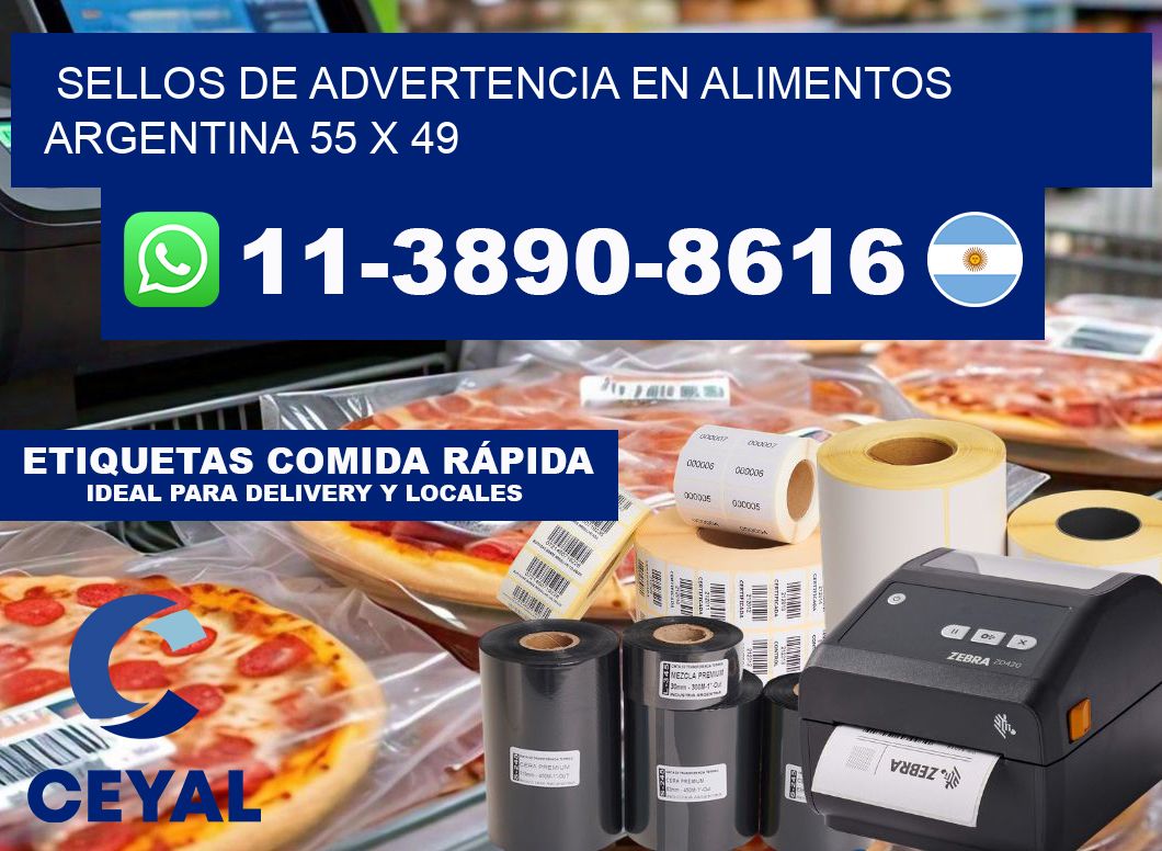 Sellos de advertencia en Alimentos argentina 55 x 49