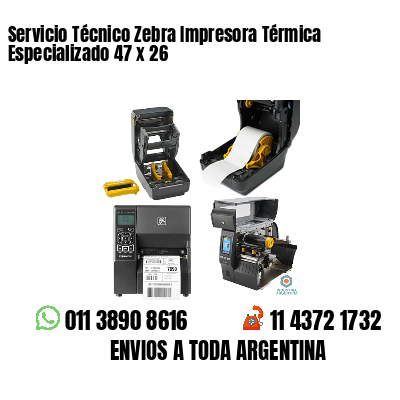 Servicio Técnico Zebra Impresora Térmica Especializado 47 x 26